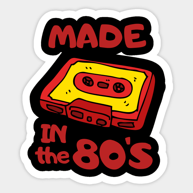 Retro Vintage Made in the 90's 80s 70s 1990 Classic Old School Cute Funny Gift Sarcastic Happy Fun Introvert Awkward Geek Hipster Silly Inspirational Motivational Birthday Present Sticker by EpsilonEridani